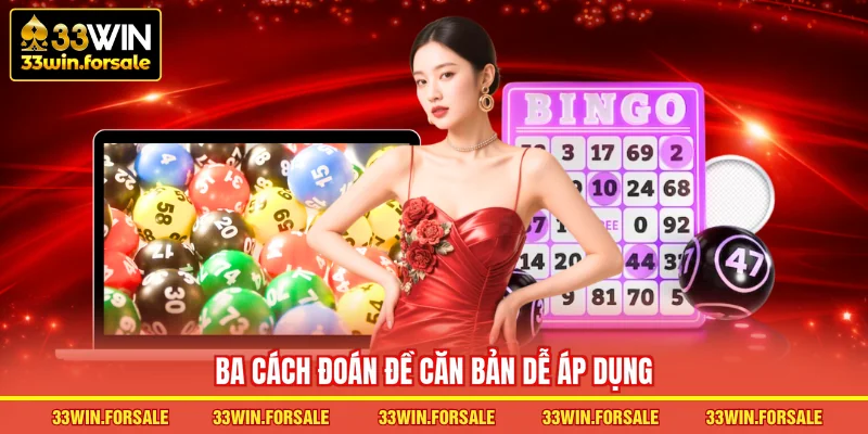  Ba cách đoán đề căn bản dễ áp dụng