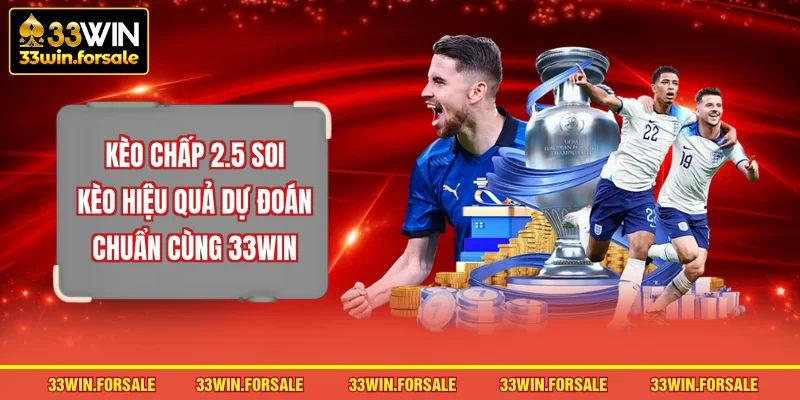 Kèo chấp 2.5