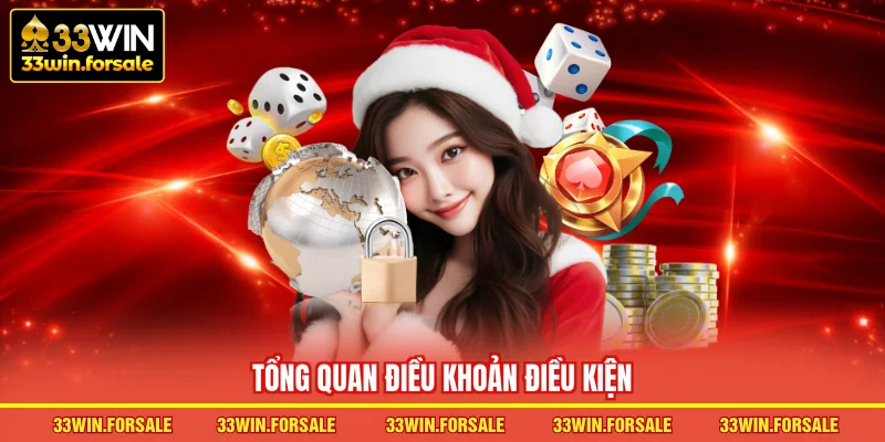 Tổng quan Điều khoản điều kiện